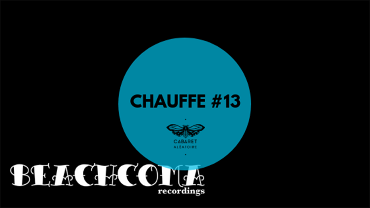 Playlist chauffe 13 beachcoma